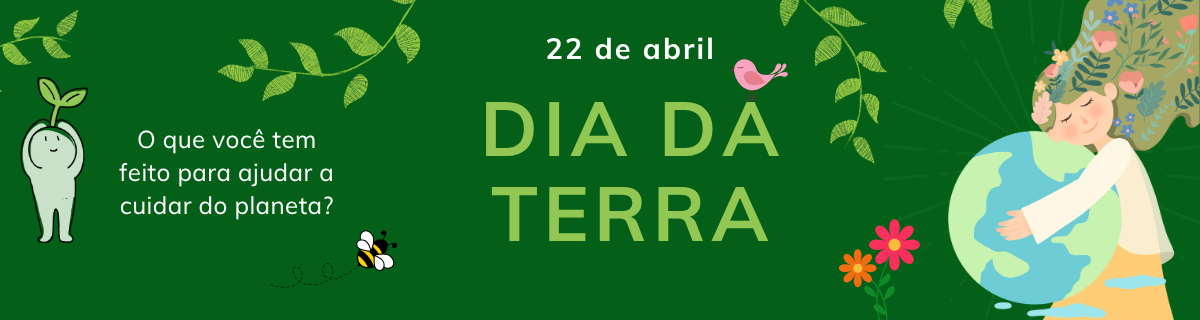 Imagem - Abril – Dia da Terra